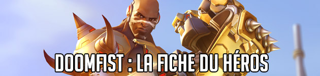 Doomfist : héros d'attaque d'Overwatch