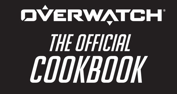 livre de cuisine overwatch : sortie prevue dans le courant de l'annee 2019